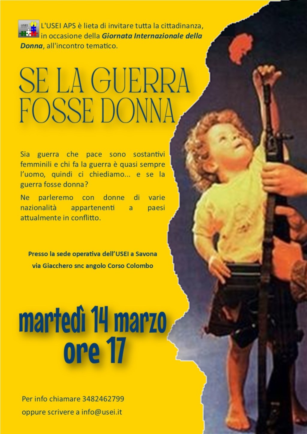 Martedì 13 Marzo ore 17, L’USEI – APS invita.- All’incontro tematico: “Se la guerra fosse&nbsp;Donna”.