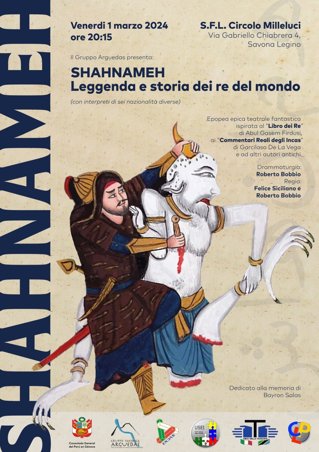 Venerdì 1 marzo ore 20.15 presso il SFL Circolo Milleluci, il gruppo Arguedas presenta “𝐒𝐡𝐚𝐡𝐧𝐚𝐦𝐞𝐡, 𝐥𝐞𝐠𝐠𝐞𝐧𝐝𝐚 𝐞 𝐬𝐭𝐨𝐫𝐢𝐚 𝐝𝐞𝐢 R𝐞 𝐝𝐞𝐥&nbsp;𝐦𝐨𝐧𝐝𝐨”
