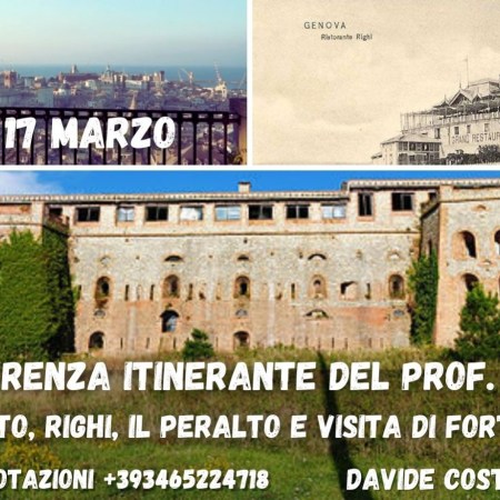 Domenica 17 Marzo: Conferenza Itinerante del Prof. Beri, Castelletto, Righi, il Peraltro e visita di Forte Begato.